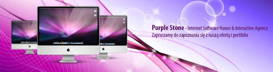 Purple Stone - Internet Software House & Interactive Agency